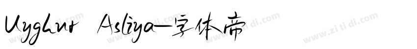 Uyghur Asliya字体转换